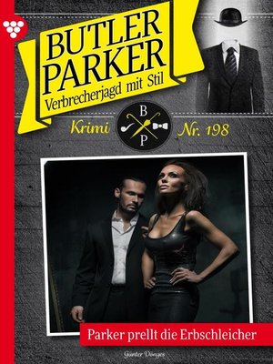 cover image of Butler Parker 198 – Kriminalroman